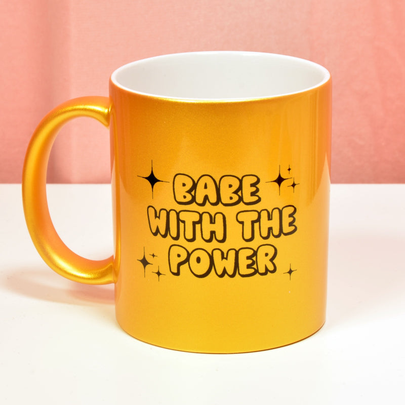 Babe With the Power Mug