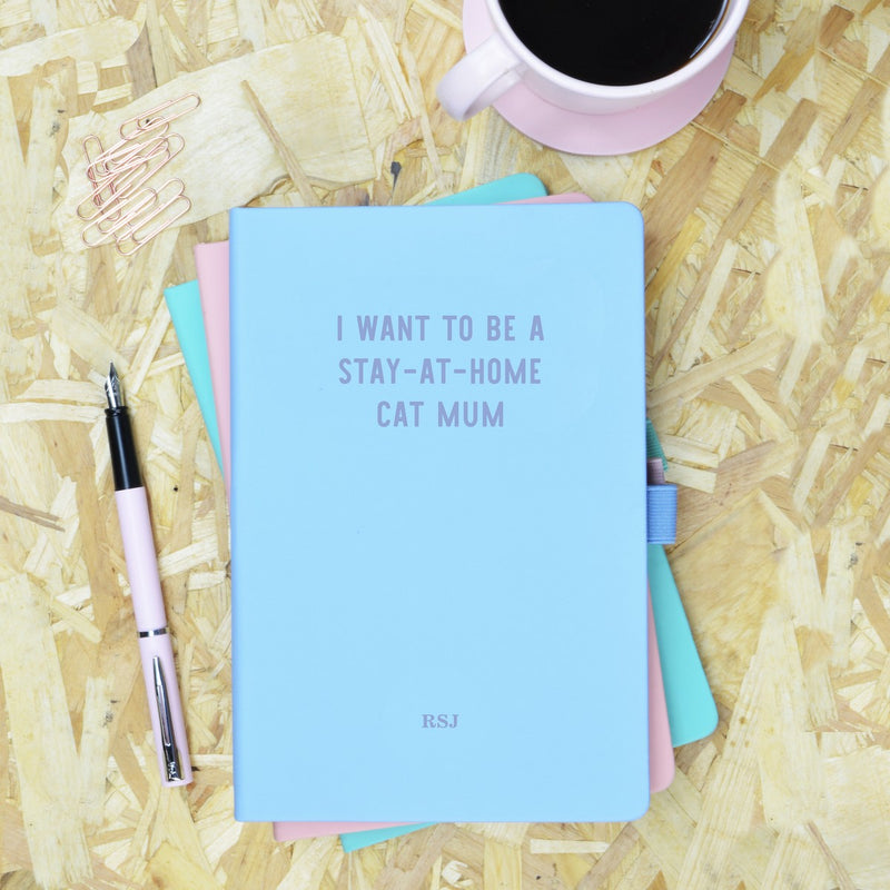 I Want to be a Stay-at-Home Cat Mum Blue & Purple Personalised Notebook