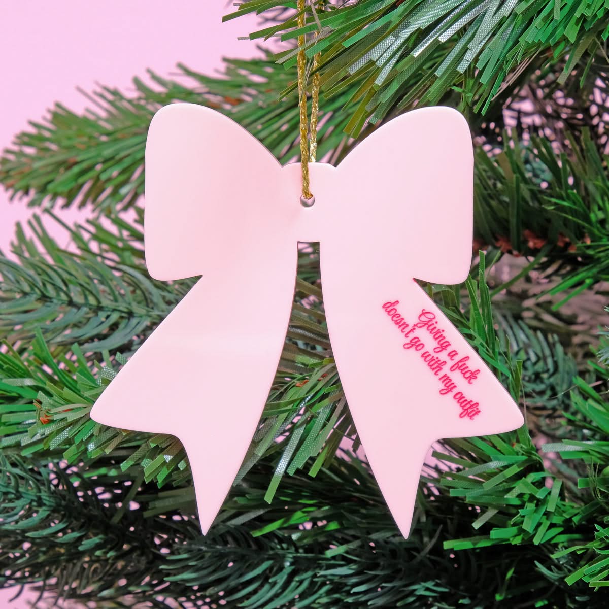 Giving a Fuck Doesn't Go With My Outfit Pink Christmas Bow Bauble Tree Decoration
