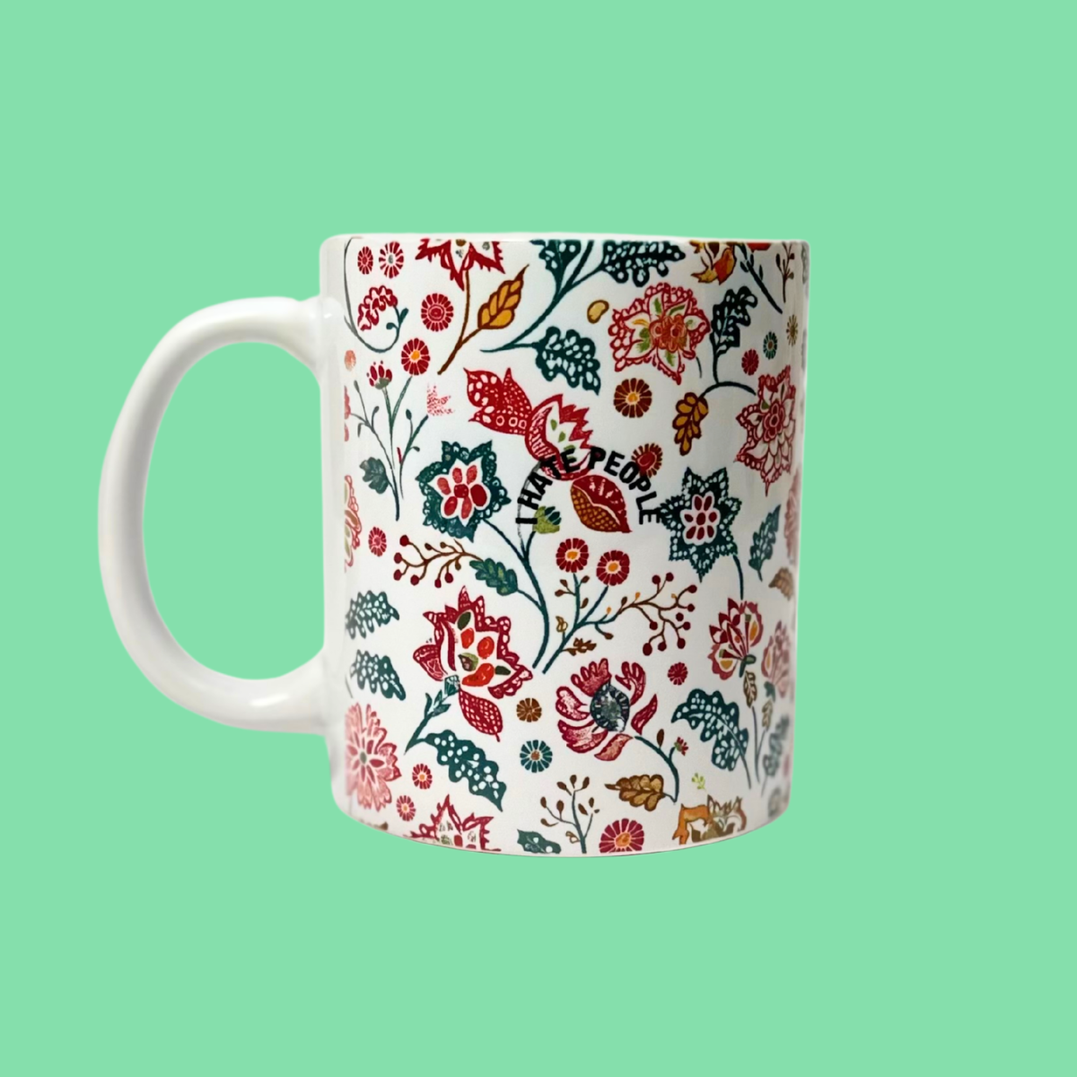 I Hate People Subliminal Message Mug