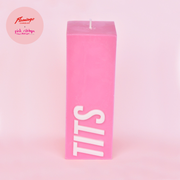 Pink Ribbon TITS Slogan Block Pillar Candle
