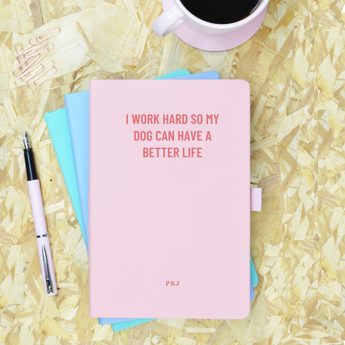 I Work Hard so My Dog Can Have a Better Life Pink Personalised Notebook