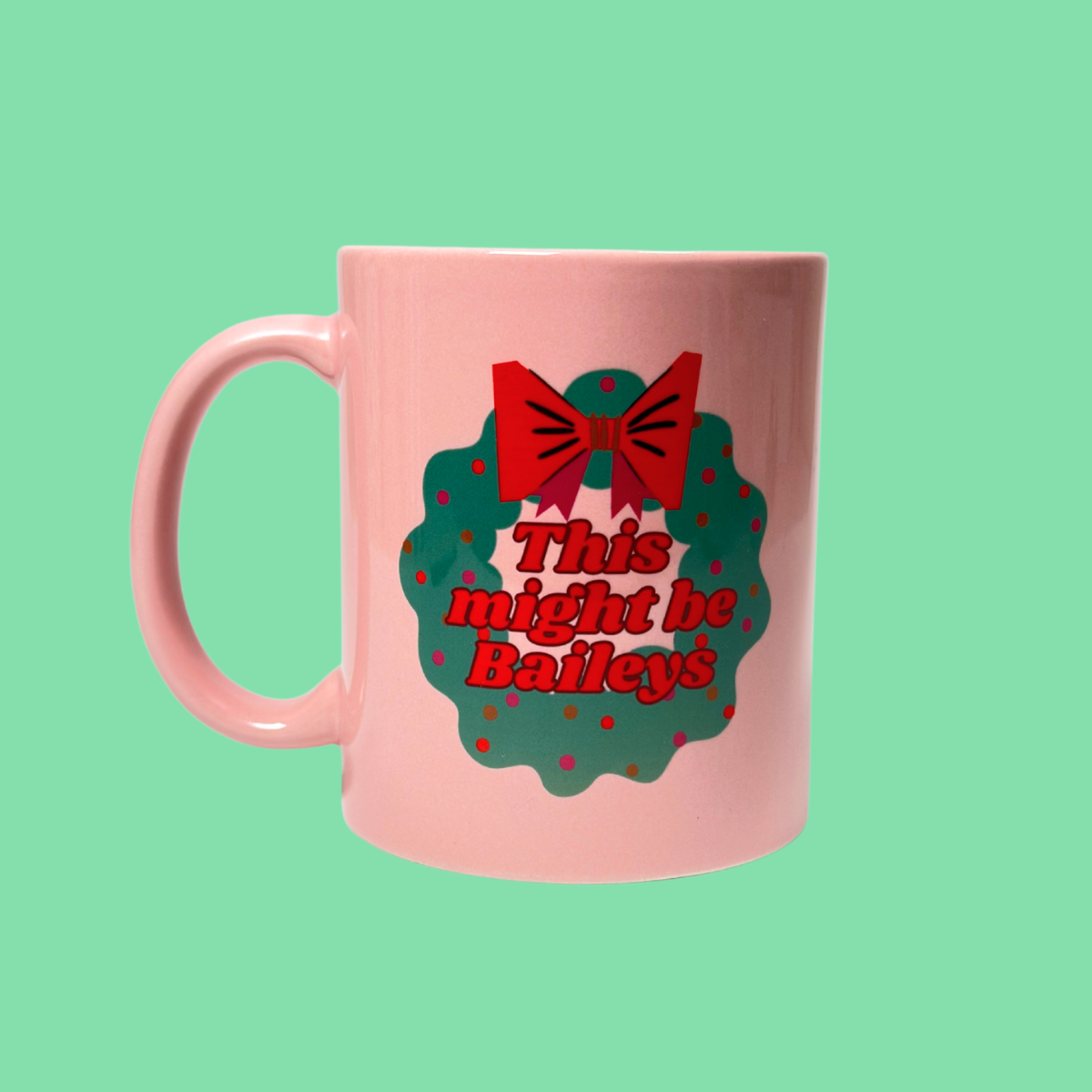 This Might Be Baileys Christmas Mug