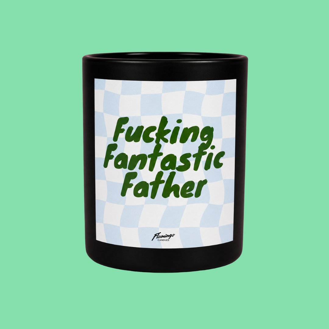 Vanilla & Ylang Ylang Fucking Fantastic Father Candle