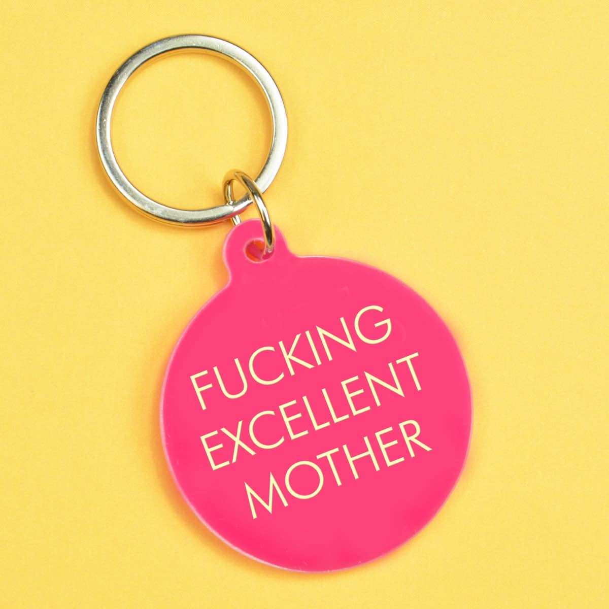 Fucking Excellent Mother Keytag