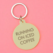 Running On Iced Coffee Keytag