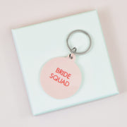 Bride Squad Keytag