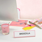 Bridezilla Desk Plate Sign