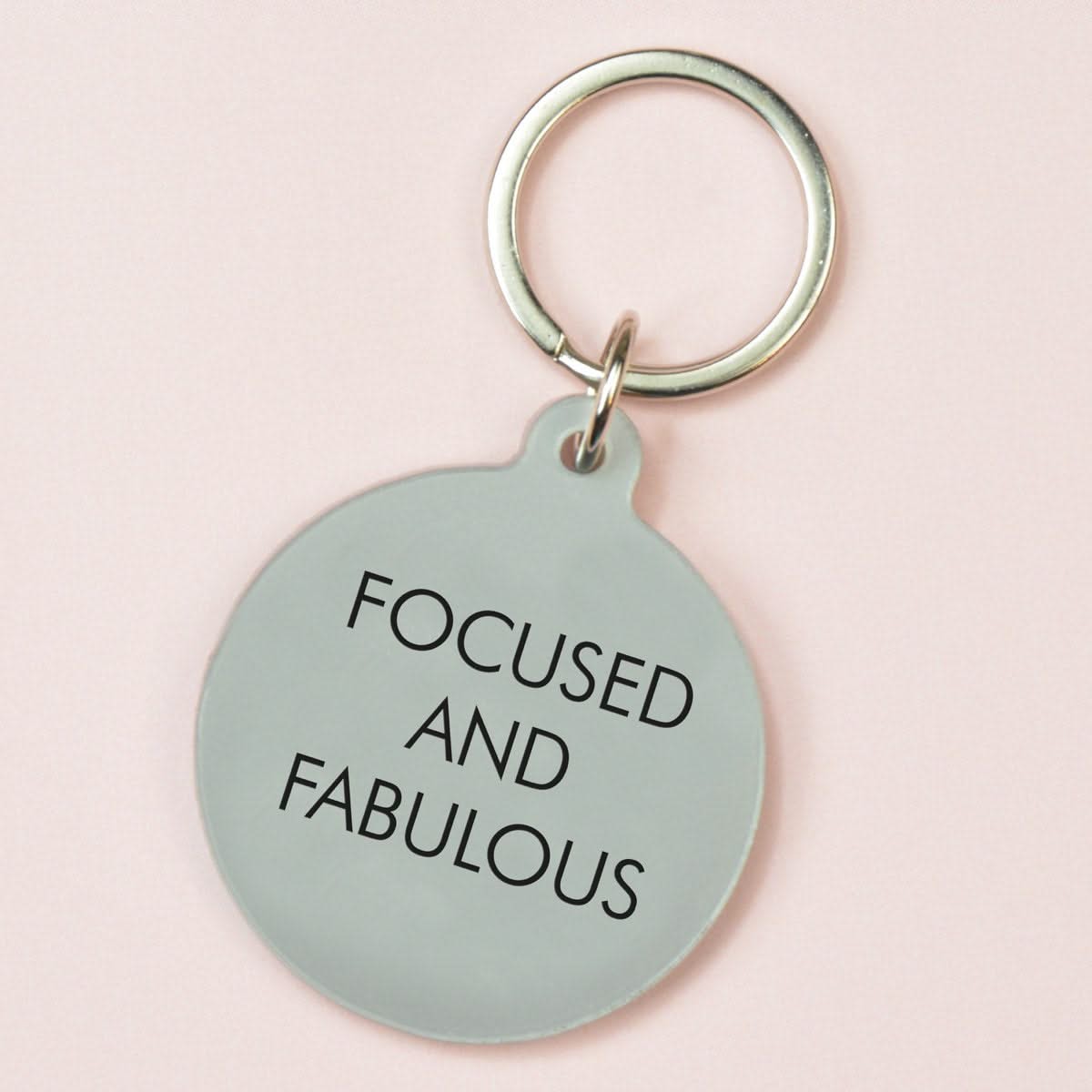 Focused And Fabulous Keytag