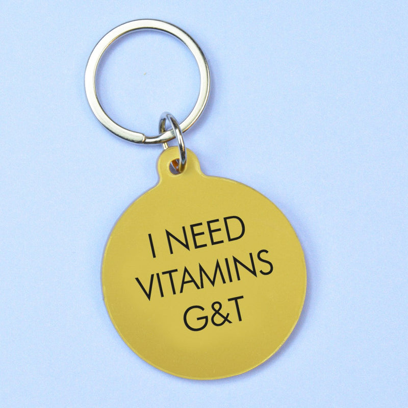 I Need Vitamins G&T Keytag