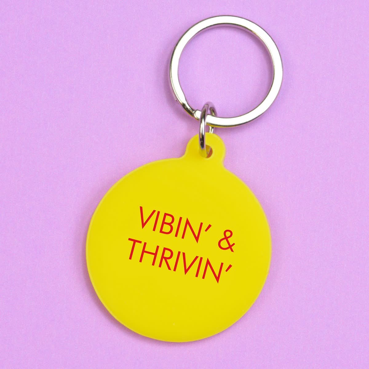 Vibin' & Thrivin' Keytag