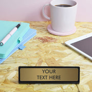 Create Your Own Custom Desk Plate Sign