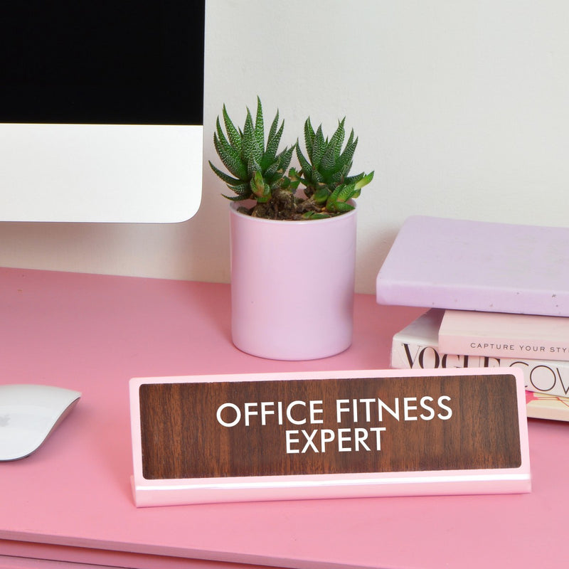Office Fitness Expert Desk Plate Sign