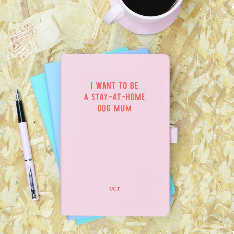I Want to be Stay-At-Home Dog Mum Pink & Red Personalised Notebook