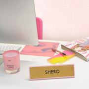 Shero Desk Plate Sign